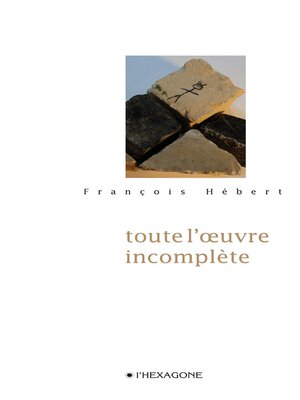 cover image of Toute l'œuvre incomplète